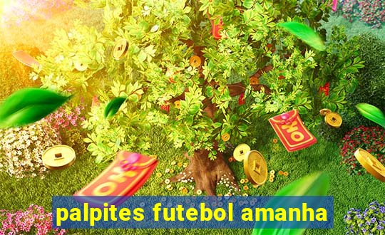 palpites futebol amanha